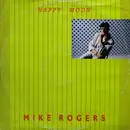 12inch Vinyl Single - Mike Rogers - Happy Moon