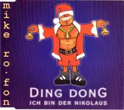 Mike Ro-Fon - Ding Dong Ich Bin Der Nikolaus