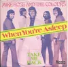 7inch Vinyl Single - Mike Rose And The Colours - When You're Asleep
