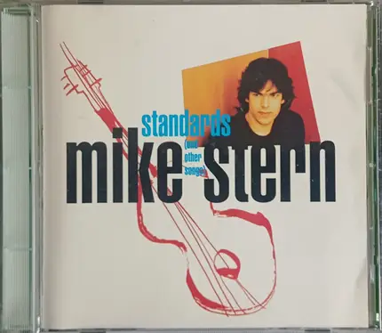 Mike Stern - Standards (and Other Songs)