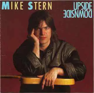 Mike Stern - Upside Downside