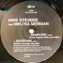 12inch Vinyl Single - Mike Stevens Featuring Meli'sa Morgan - Searchin'