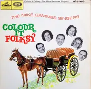 Mike Sammes Singers - Colour It Folksy