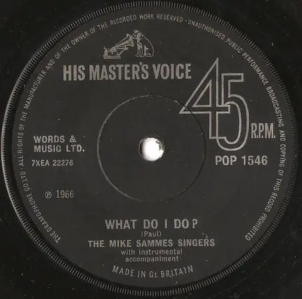 Mike Sammes Singers - Somewhere my love / What do I do?