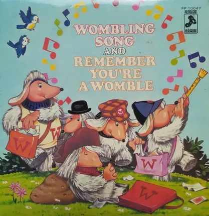 Mike Sammes Singers - Wombling Song / Remember You're A Womble