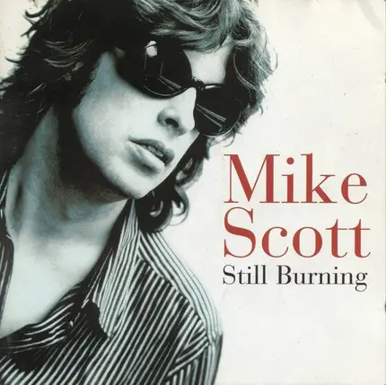 Mike Scott - Still Burning
