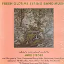 LP - Mike Seeger - Fresh Oldtime String Band Music