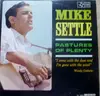 LP - Mike Settle - Pastures Of Plenty