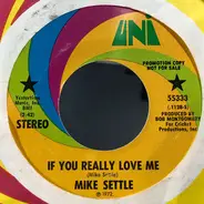 Mike Settle - If You Really Love Me