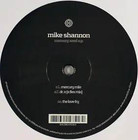 Mike Shannon - Memory Seed E.P.