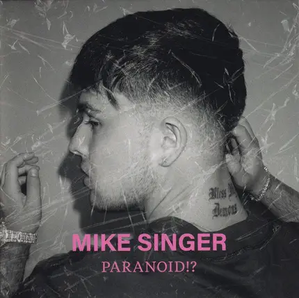 Mike Singer - Paranoid!?