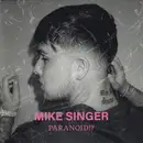 CD - Mike Singer - Paranoid!?