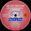 12inch Vinyl Single - Mike Twangling - We Got The Funk