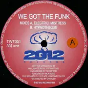 12inch Vinyl Single - Mike Twangling - We Got The Funk