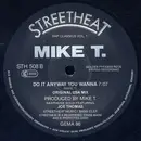 12inch Vinyl Single - Mike T - Do It Any Way You Wanna