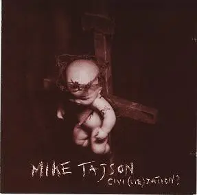 Mike Tajson - Civi(lie)zation?