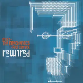 Mike & the Mechanics - Rewired