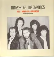Mike & The Mechanics - All I Need Is A Miracle (Extended Remix)