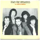7inch Vinyl Single - Mike & The Mechanics - All I Need Is A Miracle