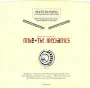 7inch Vinyl Single - Mike & The Mechanics - Silent Running (On Dangerous Ground)