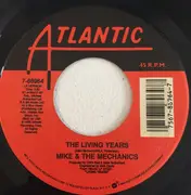 7inch Vinyl Single - Mike & The Mechanics - The Living Years - SP