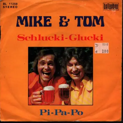 Mike & Tom - Schlucki-Glucki / Pi-Pa-Po