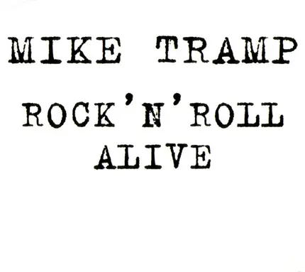 Mike Tramp - Rock 'N' Roll Alive