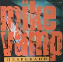 12inch Vinyl Single - Mike Vamp - Desperado - Test Pressing