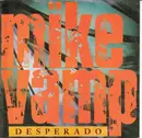 7inch Vinyl Single - Mike Vamp - Desperado