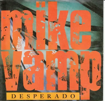 Mike Vamp - Desperado