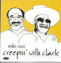CD - Mike Vax - Creepin' With Clark