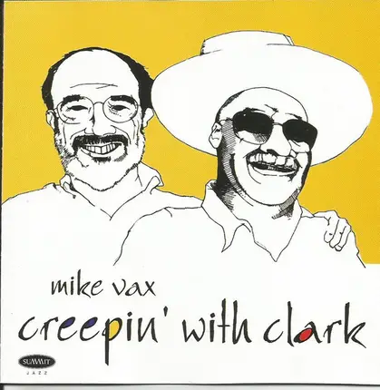 Mike Vax - Creepin' With Clark