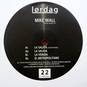 Mike Wall - Estar Fuera EP