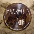12inch Vinyl Single - Mike Wall - Float EP - Green Marbled Vinyl