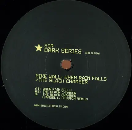 Mike Wall - When Rain Falls / The Black Chamber