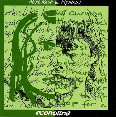 Mike West & Myshkin - Econoline