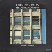 Mike Westbrook Orchestra Featuring John Surman - Citadel / Room 315