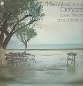 Mike Westbrook Orchestra - Love/Dream And Variations