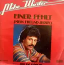 7inch Vinyl Single - Mike Winter - Einer Fehlt (Mein Freund Jerry)
