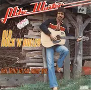 7inch Vinyl Single - Mike Winter - Old Rock'n' Roller