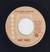 Mike Yager - Oklahoma Sunshine