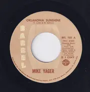 Mike Yager - Oklahoma Sunshine