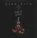LP - Mike Zito - Life is Hard