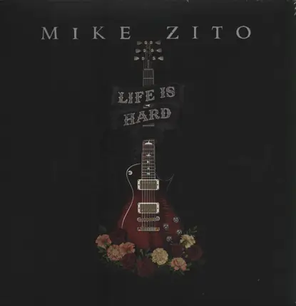 Mike Zito - Life is Hard