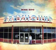 CD - MIke Zito - Greyhound - Digipak