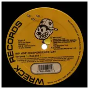Mike Zoot, Shabaam Sahdeeq, L-Fudge a.o. - Hip Hop Independents Day: Volume 1 (Record 1)