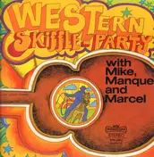 MIKE - Western Skiffle-Party