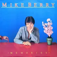 Mike Berry - Memories