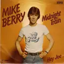 7'' - Mike Berry - Midnight Train