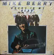 Mike Berry - 'Rock's In My Head'